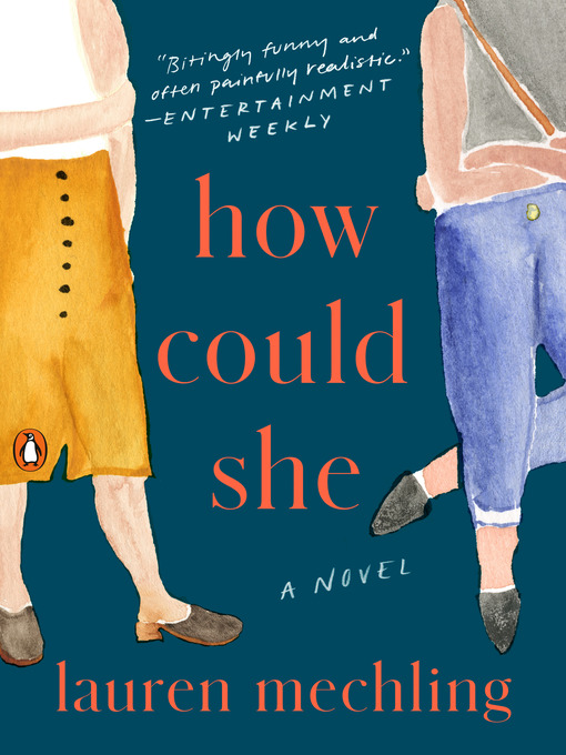 Title details for How Could She by Lauren Mechling - Available